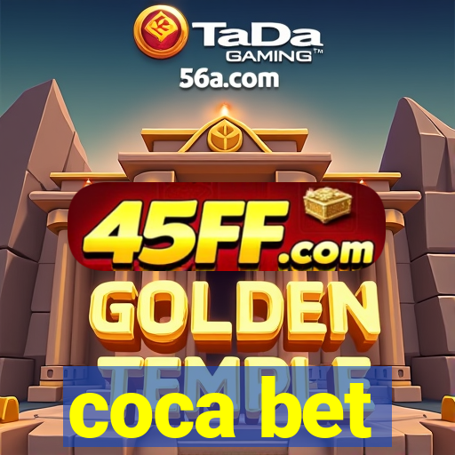 coca bet